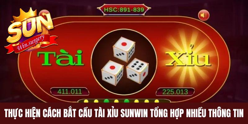 Thực hiện cách bắt cầu Tài Xỉu Sunwin tổng hợp nhiều thông tin